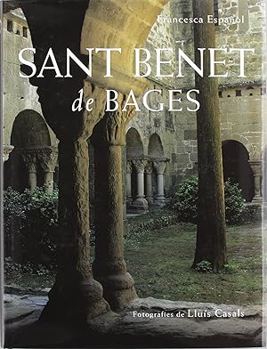 Sant Benet de Bages (Patrimoni artístic de Catalunya, Band 3)