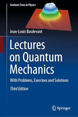 Bild des Verkufers fr Lectures on Quantum Mechanics : With Problems, Exercises and Solutions zum Verkauf von AHA-BUCH GmbH