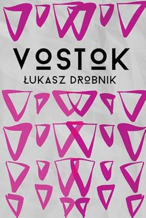 Seller image for Vostok for sale by AHA-BUCH GmbH