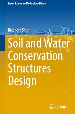 Bild des Verkufers fr Soil and Water Conservation Structures Design zum Verkauf von AHA-BUCH GmbH