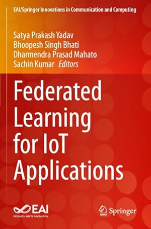 Bild des Verkufers fr Federated Learning for IoT Applications zum Verkauf von AHA-BUCH GmbH