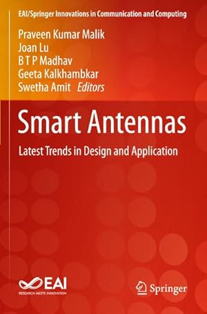 Bild des Verkufers fr Smart Antennas : Latest Trends in Design and Application zum Verkauf von AHA-BUCH GmbH