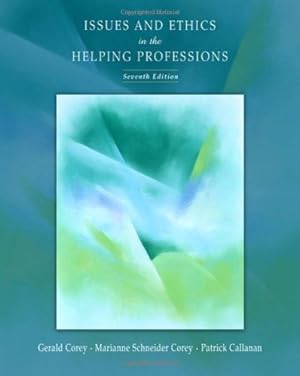 Seller image for Issues and Ethics in the Helping Professions (Available Titles CengageNOW) for sale by Reliant Bookstore