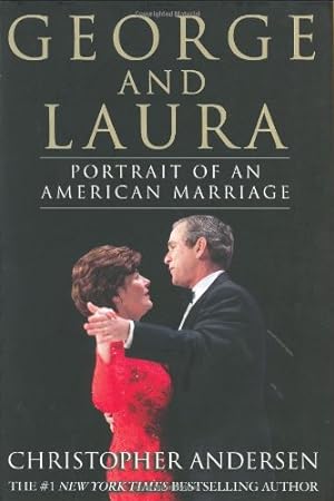 Seller image for George and Laura: Portrait of an American Marriage for sale by Reliant Bookstore
