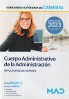 Cuerpo Administrativo. Simulacros de examen. Comunidad Autónoma de Canarias