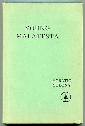 Seller image for Young Malatesta for sale by Between the Covers-Rare Books, Inc. ABAA