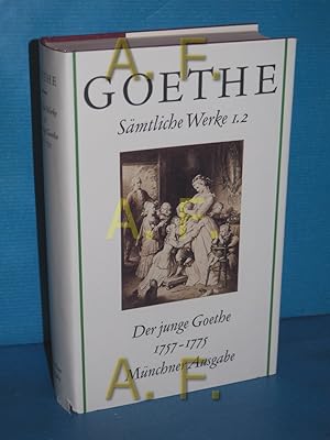 Immagine del venditore per Der junge Goethe 1757 - 1775 (Smtliche Werke nach Epochen seines Schaffens - Mnchner Ausgabe Band 1.2) venduto da Antiquarische Fundgrube e.U.