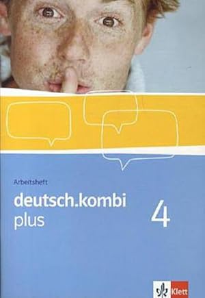 Bild des Verkufers fr deutsch.kombi plus 4. Arbeitsheft 8. Klasse. Sprach- und Lesebuch fr Nordrhein-Westfalen und Hessen zum Verkauf von Smartbuy