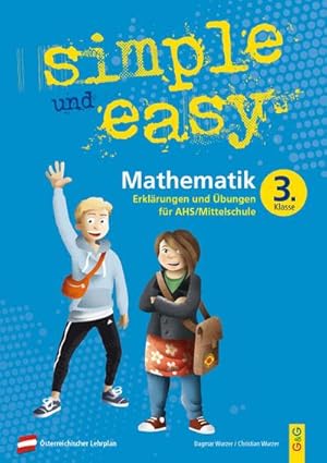 Seller image for simple und easy Mathematik 3 : Erklrungen und bungen fr die 3. Klasse AHS/Mittelschule for sale by Smartbuy