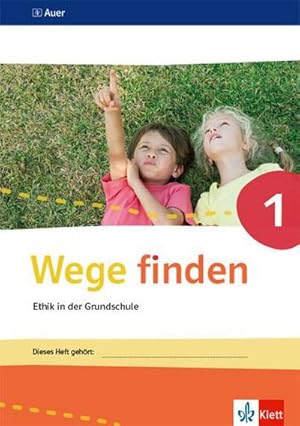 Bild des Verkufers fr Wege finden. Arbeitsheft Klasse 1. Ausgabe Sachsen, Sachsen-Anhalt und Thringen ab 2017 zum Verkauf von Smartbuy