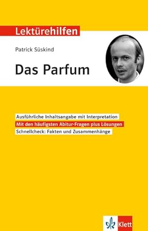 Image du vendeur pour Lektrehilfen Patrick Sskind "Das Parfum" : Interpretationshilfe fr Oberstufe und Abitur mis en vente par Smartbuy