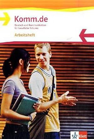 Bild des Verkufers fr Komm.de. Arbeitsheft Allgemeine Ausgabe : Deutsch und Kommunikation fr berufliche Schulen zum Verkauf von Smartbuy