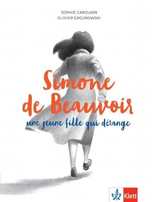 Bild des Verkufers fr Simone de Beauvoir, une jeune fille qui drange zum Verkauf von Smartbuy
