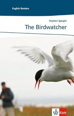 Bild des Verkufers fr The Birdwatcher : Englische Lektre fr das 1. Lernjahr zum Verkauf von Smartbuy