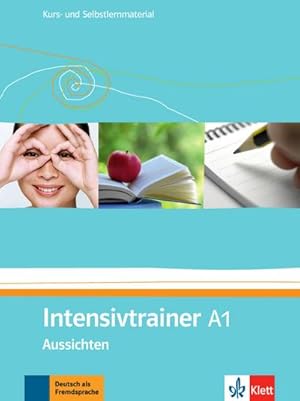 Image du vendeur pour Aussichten. Intensivtrainer A1 : Deutsch als Fremdsprache fr Erwachsene mis en vente par Smartbuy