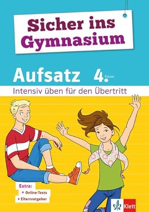 Seller image for Sicher ins Gymnasium Aufsatz 4. Klasse : Intensiv ben fr den bertritt for sale by Smartbuy