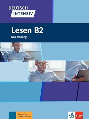 Seller image for Deutsch intensiv Lesen B2. Das Training for sale by Smartbuy