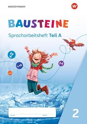 Imagen del vendedor de BAUSTEINE Spracharbeitshefte 2. Spracharbeitsheft Ausgabe 2021 : Ausgabe 2021 a la venta por Smartbuy