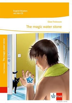 Bild des Verkufers fr The magic water stone.Fantasy. Mit Audio-CD : Englische Lektre fr das 3. und 4. Lernjahr mit Audio-CD zum Verkauf von Smartbuy