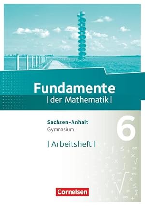 Imagen del vendedor de Fundamente der Mathematik 6. Schuljahr - Arbeitsheft mit Lsungen a la venta por Smartbuy