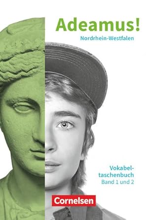 Bild des Verkufers fr Adeamus! - Nordrhein-Westfalen - Latein als 2. Fremdsprache - Gesamtband. Vokabeltaschenbuch zum Verkauf von Smartbuy