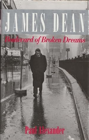 Imagen del vendedor de James Dean: Boulevard of Broken Dreams a la venta por Goulds Book Arcade, Sydney