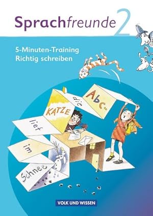 Bild des Verkufers fr Sprachfreunde 2. Schuljahr. Arbeitsheft. Ausgabe Nord/Sd : 5-Minuten-Training Richtig schreiben zum Verkauf von Smartbuy