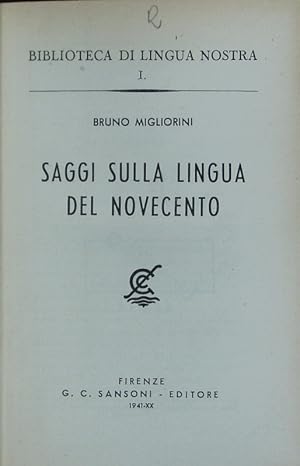 Bild des Verkufers fr Saggi sulla lingua del Novecento. zum Verkauf von Antiquariat Bookfarm