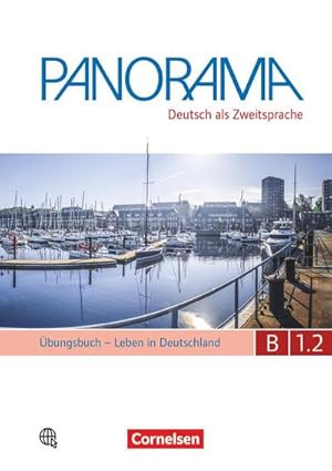 Immagine del venditore per Panoram B1: Teilband 2 - bungsbuch DaZ mit Audio-CD : Leben in Deutschland venduto da Smartbuy