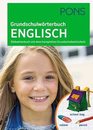 Image du vendeur pour PONS Grundschulwrterbuch Englisch : Bildwrterbuch mit dem kompletten Grundschulwortschatz mis en vente par Smartbuy