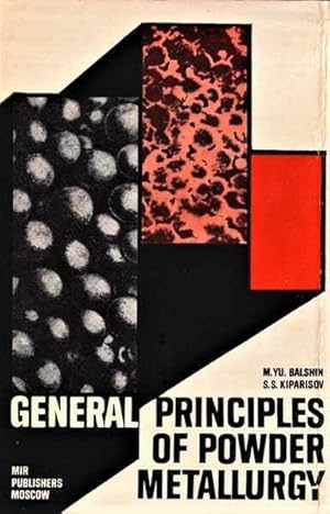 General Principles of Powder Metallurgy