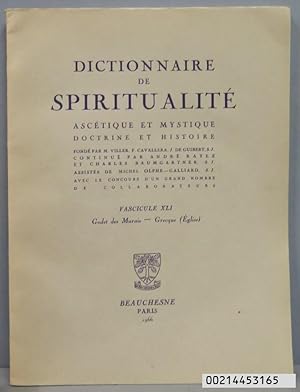 Image du vendeur pour DICTIONNAIRE DE SPIRITUALITE, ASCETIQUE ET MYSTIQUE; DOCTRINE ET HISTOIRE. FASCICULES XLI mis en vente par EL DESVAN ANTIGEDADES