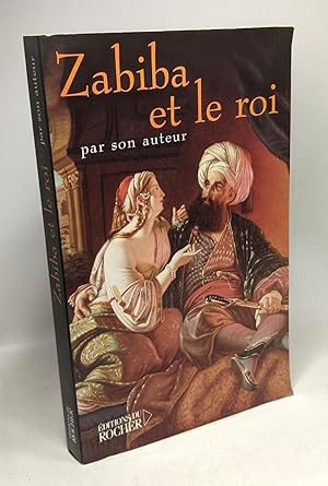 Image du vendeur pour Zabiba et le Roi mis en vente par crealivres