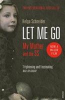 Seller image for Let Me Go for sale by moluna