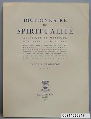 Image du vendeur pour DICTIONNAIRE DE SPIRITUALITE, ASCETIQUE ET MYSTIQUE DOCTRINE ET HISTOIRE. FASCICULES XXXIII-X mis en vente par EL DESVAN ANTIGEDADES