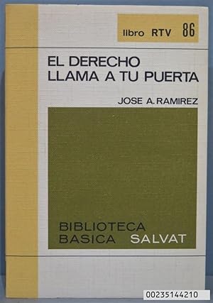 Imagen del vendedor de EL DERECHO LLAMA A TU PUERTA. JOS A. RAMREZ a la venta por EL DESVAN ANTIGEDADES