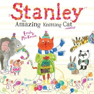 Bild des Verkufers fr Stanley the Amazing Knitting Cat zum Verkauf von Smartbuy