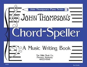 Image du vendeur pour Chord Speller: A Music Writing Book/Later Elementary Level (Paperback) mis en vente par Grand Eagle Retail