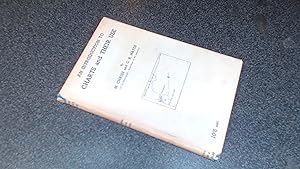 Image du vendeur pour An Introduction to Charts and Their Use (2nd Ed. reprint) mis en vente par BoundlessBookstore