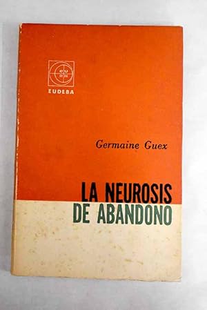 Seller image for La neurosis de abandono for sale by Alcan Libros