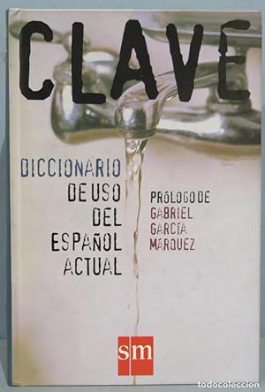 Seller image for CLAVE. DICCIONARIO DE USO DEL ESPAOL ACTUAL for sale by EL DESVAN ANTIGEDADES