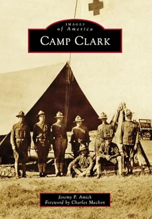 Image du vendeur pour Camp Clark mis en vente par GreatBookPrices