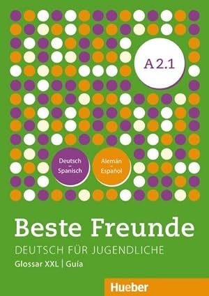 Imagen del vendedor de Beste Freunde - Deutsch fr Jugendliche Beste Freunde A2.1 a la venta por Smartbuy