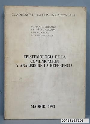 Imagen del vendedor de EPISTEMOLOGA DE LA COMUNICACIN Y ANALISIS DE LA REFERENCIA a la venta por EL DESVAN ANTIGEDADES