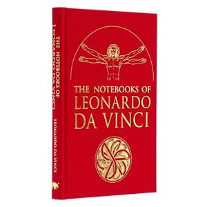 Seller image for Notebooks of Leonardo Da Vinci : Selected Extracts from the Writings of the Renaissance Genius for sale by GreatBookPrices
