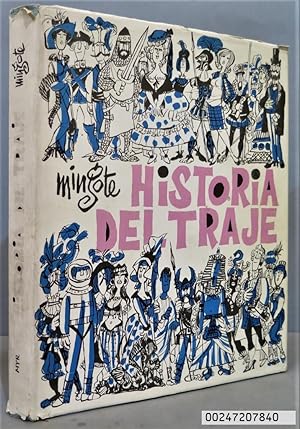 Imagen del vendedor de 1963.- HISTORIA DEL TRAJE. ANTONIO MINGOTE a la venta por EL DESVAN ANTIGEDADES