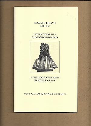 Seller image for Edward Lhwyd 1660-1709 : llyfryddiaeth a chyfarwyddiadur = a bibliography and readers' guide for sale by Gwyn Tudur Davies