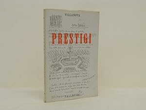 Prestigi (1911-1916)