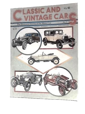 Seller image for Classic and Vintage Cars: The Illustrated History of the Motor Car No. 2 for sale by World of Rare Books