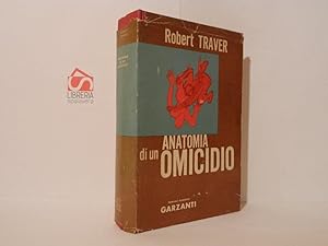 Anatomia di un omicidio. Romanzo